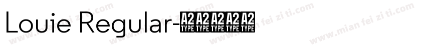 Louie Regular字体转换